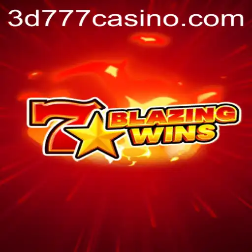 Discover the Thrilling World of BlazingWins on 3D777.COM