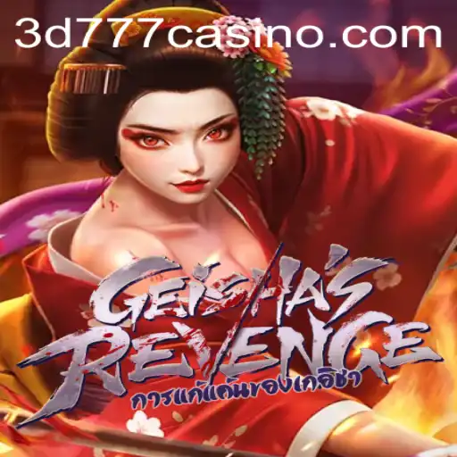 Unveiling GeishasRevenge: A New Era in Gaming via 3D777.COM