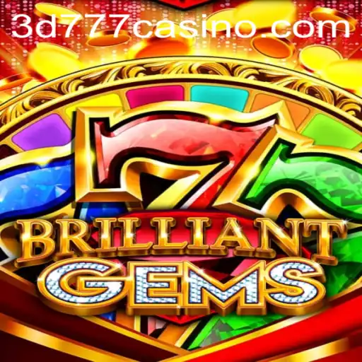 Unveiling BrilliantGems: A 3D Adventure Through 3D777.COM