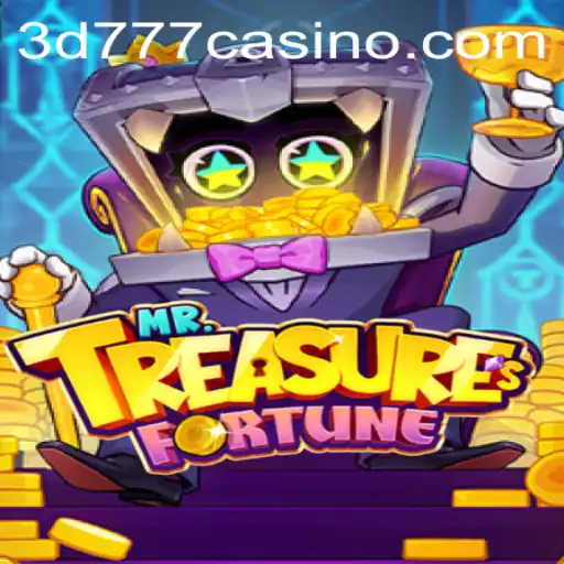 Explore the Thrilling World of MrTreasuresFortune at 3D777.COM